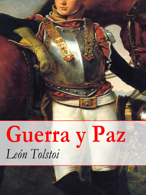 Title details for Guerra y Paz by León  Tolstoi - Available